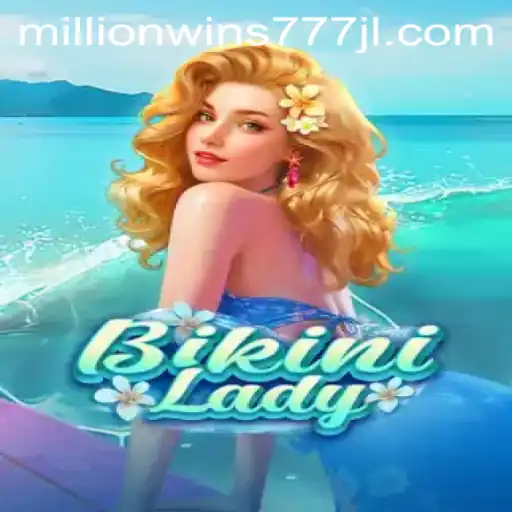 Explore the Exciting World of BikiniLady: A Journey to MillionWins777