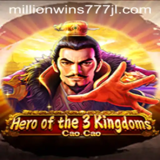 Exploring Heroofthe3KingdomsCaoCao and the Exciting MillionWins777 Feature