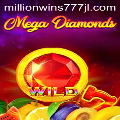 Unlock the Thrills of MegaDiamond: An In-Depth Look at the Game with MillionWins777 Feature