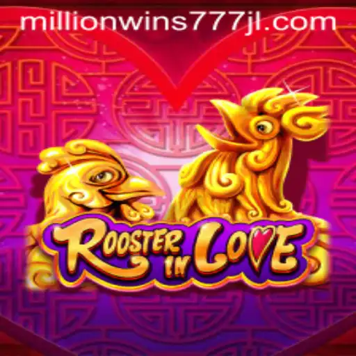 Discover the Thrills of RoosterInLove and MillionWins777