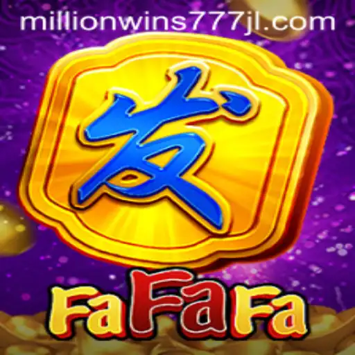 Exploring the Exciting World of FaFaFa: The MillionWins777 Experience