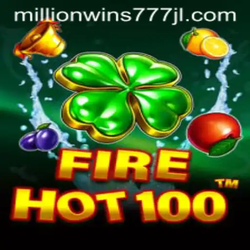 Discover the Thrilling World of FireHot100 and MillionWins777