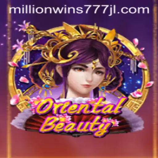 Exploring OrientalBeauty: A Deep Dive into the MillionWins777 Adventure