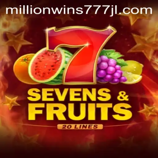 Exploring the Exciting World of SevensFruits20 and MillionWins777
