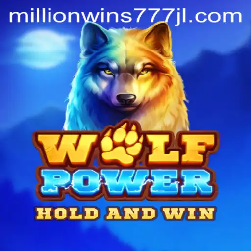 Exploring the Exciting World of WolfPower and MillionWins777